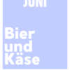 Juni - Bier und Käse | SoB 25-26