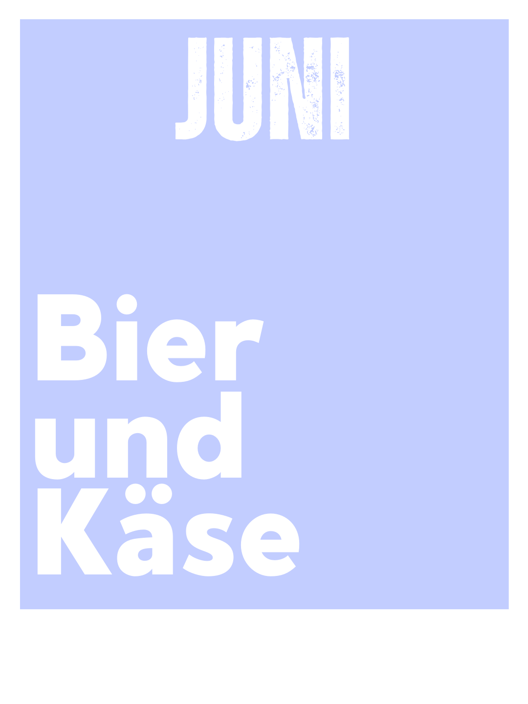 Juni - Bier und Käse | SoB 25-26